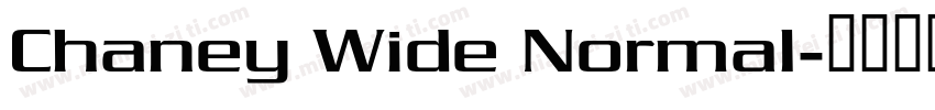 Chaney Wide Normal字体转换